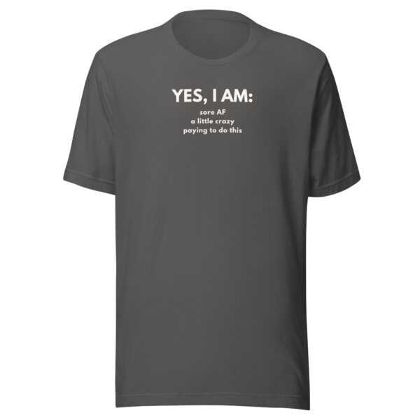 Yes I Am T-shirt - Image 8