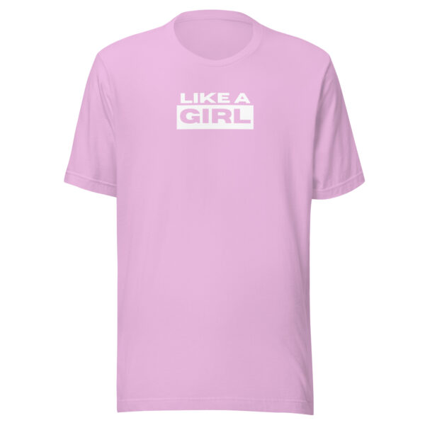 Like A Girl T-shirt - Image 10