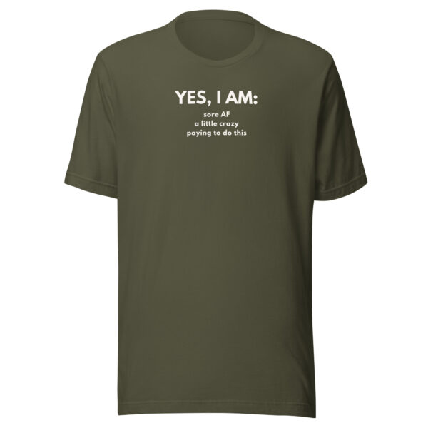 Yes I Am T-shirt - Image 7