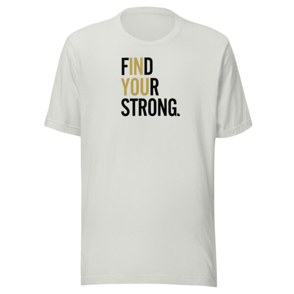 Find Your Strong T-shirt - Image 10